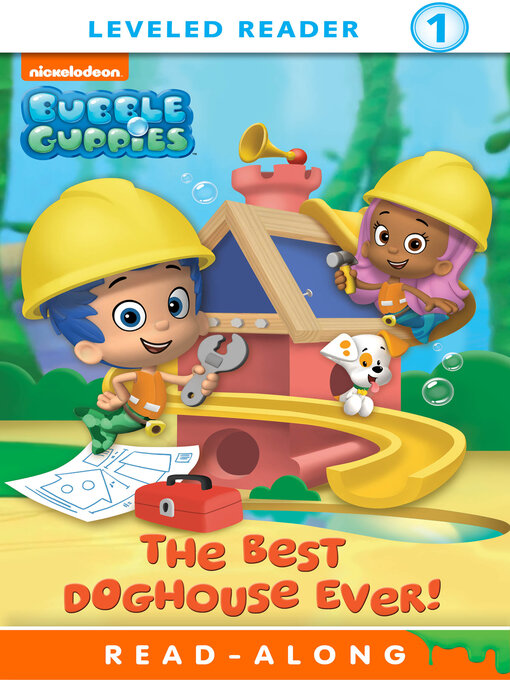Title details for The Best Doghouse Ever (Nickelodeon Read-Along) by Nickelodeon Publishing - Available